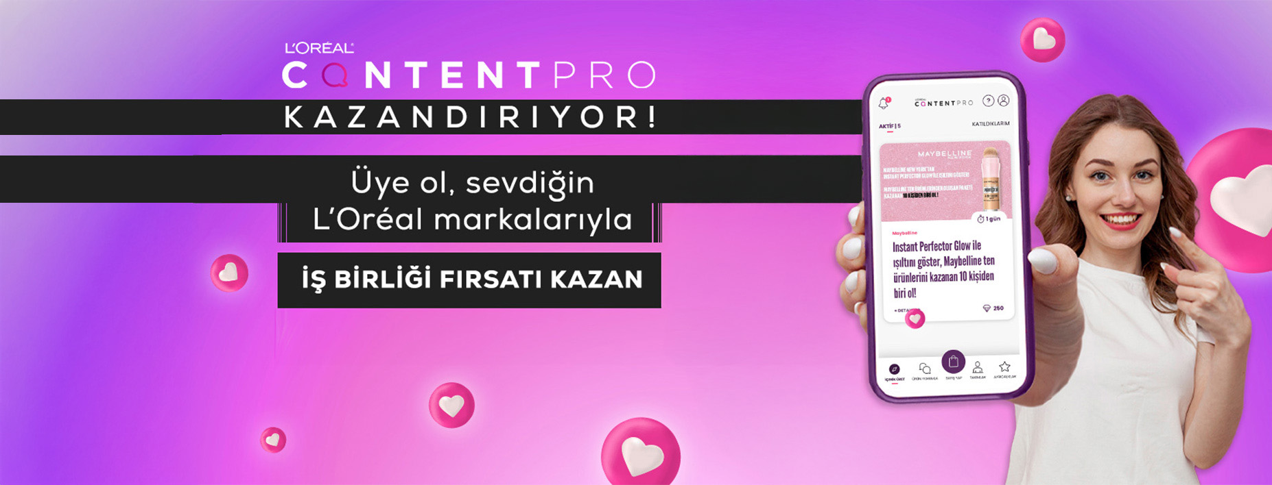 Sevdiğin L'Oréal markalarıyla iş birliği fırsatı